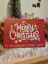 Load image into Gallery viewer, Merry Christams To The Strongest Spoonie I Know - Christmas Card
