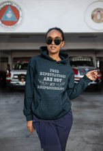 Load image into Gallery viewer, Your Expectations Are Not My Responsibility - Unisex Hoodie
