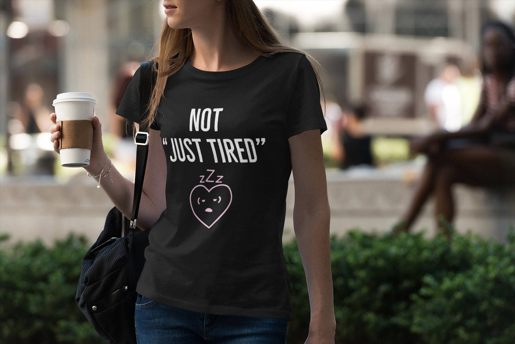 Not Just Tired - Unisex Tee