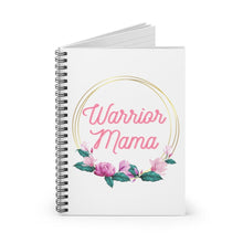 Load image into Gallery viewer, Warrior Mama Spiral Notebook
