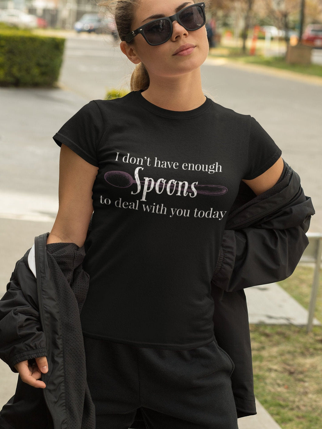 I don't have enough spoons to deal with you today - Unisex Tee