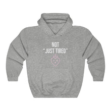 Load image into Gallery viewer, Not Just Tired - Unisex Hoodie
