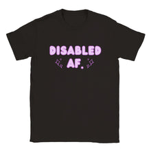 Load image into Gallery viewer, DISABLED AF. Unisex T-shirt
