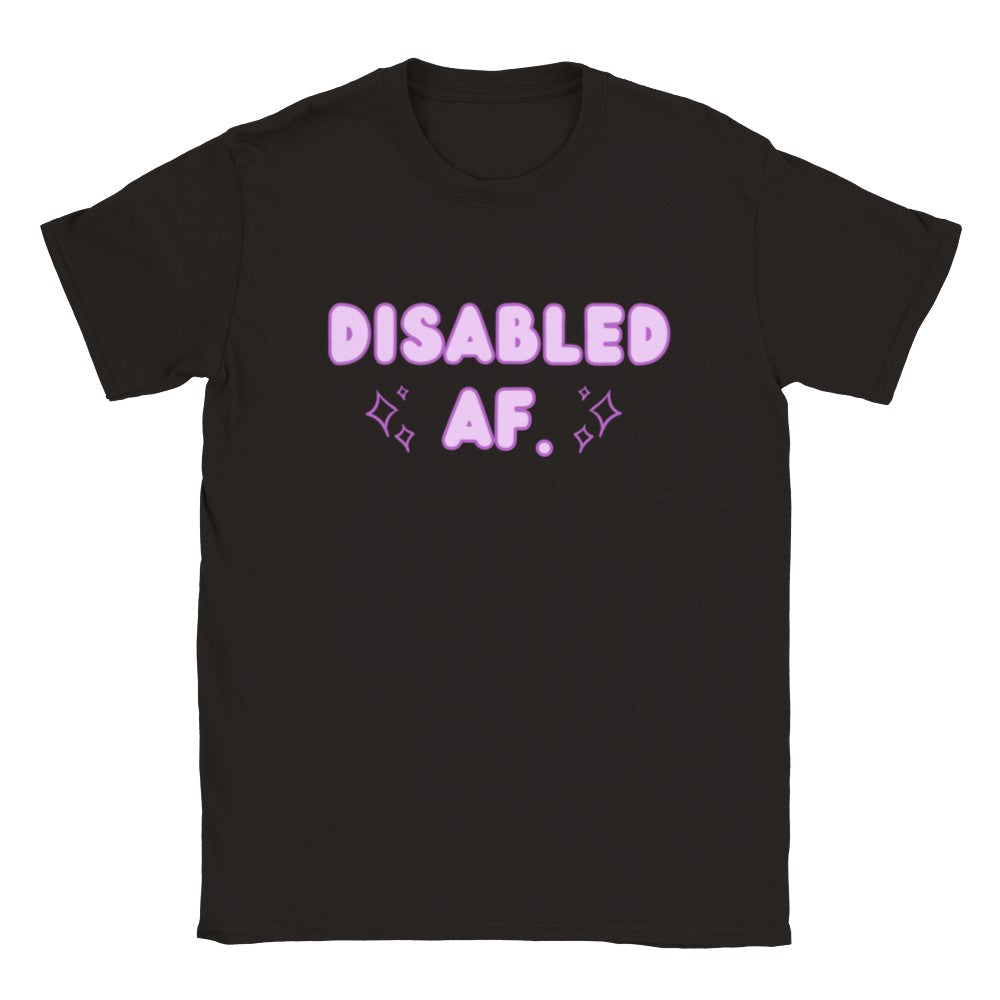 DISABLED AF. Unisex T-shirt