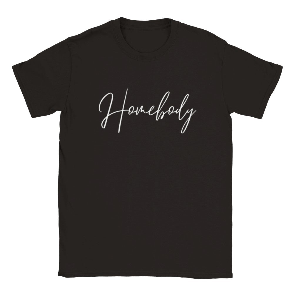 Homebody - Unisex T-shirt