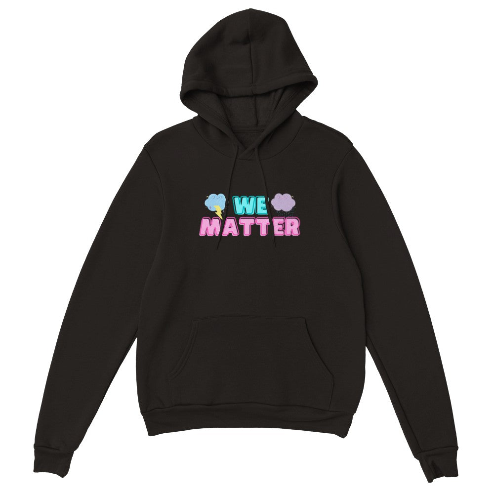 We Matter - Unisex Hoodie