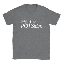 Load image into Gallery viewer, Staying POTSitive - Unisex T-shirt

