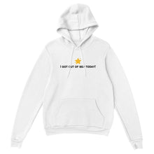 Load image into Gallery viewer, I Got Out Of Bed Today! Gold Star - Unisex Hoodie
