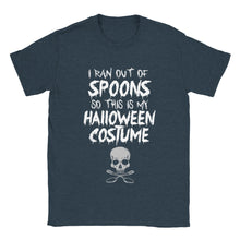 Load image into Gallery viewer, I Ran Out Of Spoons Halloween Costume - Unisex T-shirt
