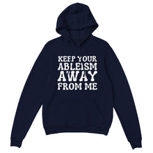 Load image into Gallery viewer, Ableism - Unisex Hoodie
