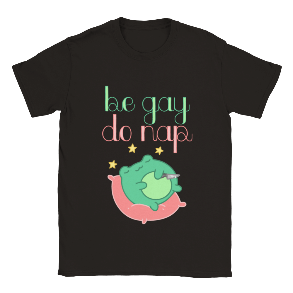 Be Gay Do Nap - Unisex Froggy T-shirt