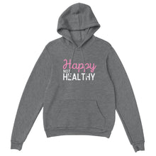 Load image into Gallery viewer, Happy not Healthy - Unisex Hoodie
