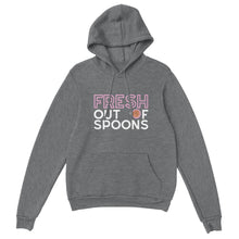 Load image into Gallery viewer, Fresh Out Of Spoons - Unisex Hoodie
